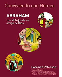 Conviviendo con héroes: Abraham