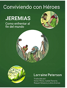 Conviviendo con héroes: Jeremías